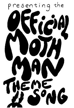 The Official Mothman Theme Song cover reading “presenting the Official Mothman Theme Song” with a tiny mothman peeking into the image.
